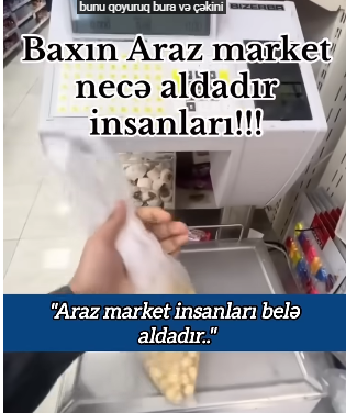 Araz Market necə aldadır insanları BAXIN!